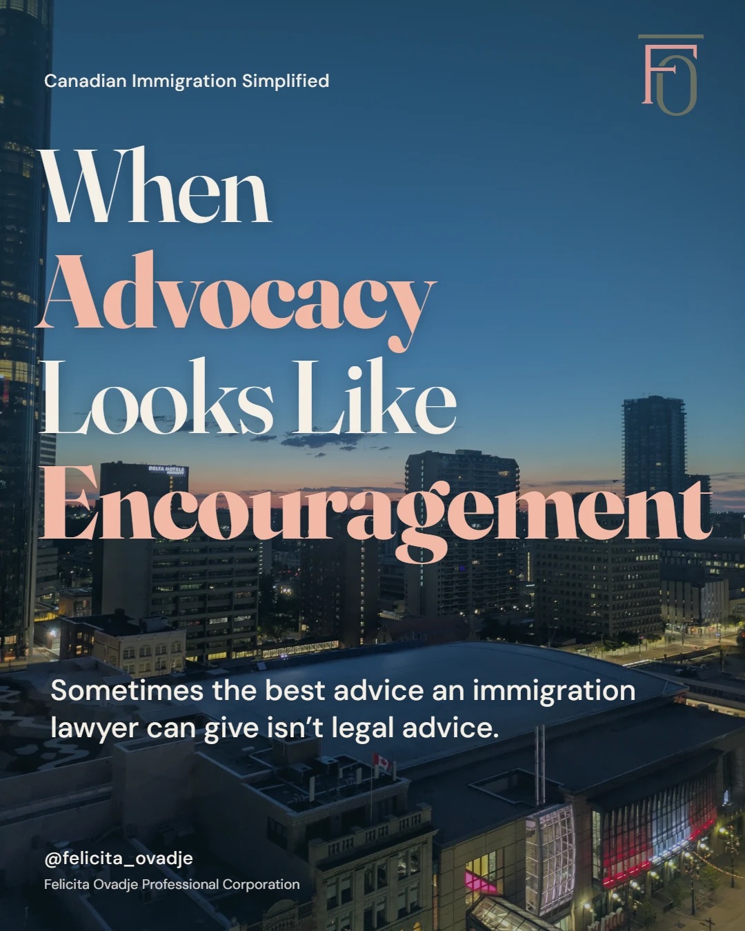 When Advocacy Looks Like Encouragement