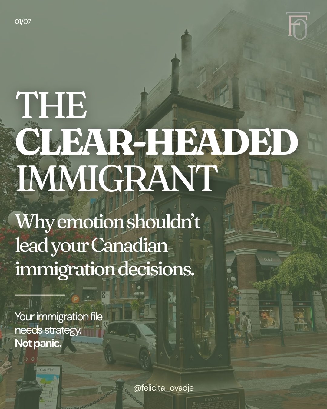 The Clear-Headed Immigrant: Why emotion shouldn't lead your Canadian immigration decisions
